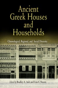 Imagen de portada: Ancient Greek Houses and Households 9780812238754