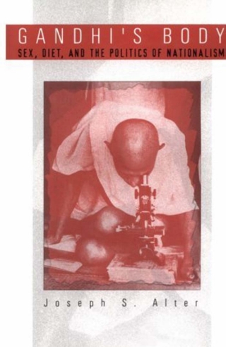 Cover image: Gandhi's Body 9780812235562