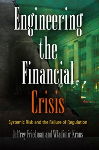 Titelbild: Engineering the Financial Crisis 9780812243574