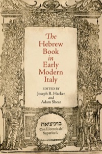 Imagen de portada: The Hebrew Book in Early Modern Italy 9780812243529