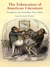 Omslagafbeelding: The Fabrication of American Literature 9780812243697