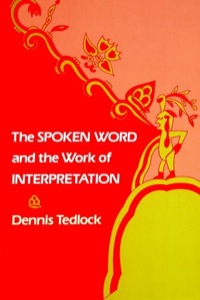 Omslagafbeelding: The Spoken Word and the Work of Interpretation 9780812211436