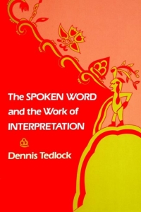 Cover image: The Spoken Word and the Work of Interpretation 9780812211436