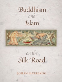 Titelbild: Buddhism and Islam on the Silk Road 9780812222593