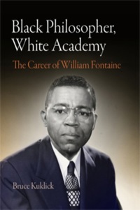 Cover image: Black Philosopher, White Academy 9780812240986