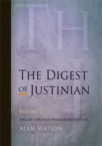 صورة الغلاف: The Digest of Justinian, Volume 2 9780812220346