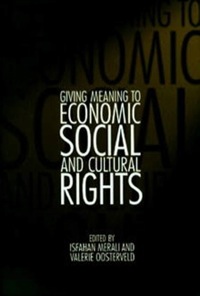 Cover image: Giving Meaning to Economic, Social, and Cultural Rights 9780812236019