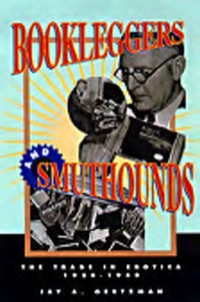 Omslagafbeelding: Bookleggers and Smuthounds 9780812217988