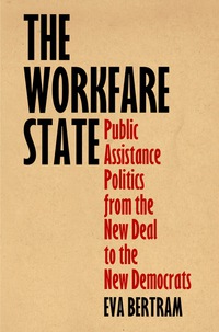 Cover image: The Workfare State 9780812224443
