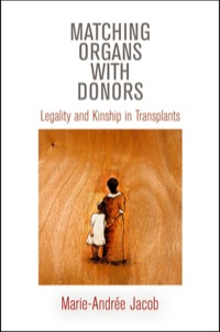 Cover image: Matching Organs with Donors 9780812244328