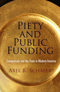 Titelbild: Piety and Public Funding 9780812244113