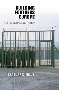 Cover image: Building Fortress Europe 9780812244281