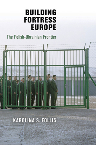 Imagen de portada: Building Fortress Europe 9780812244281