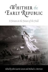 Titelbild: Whither the Early Republic 9780812219326