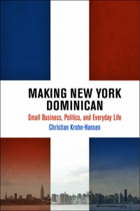 表紙画像: Making New York Dominican 9780812244618