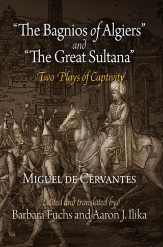 Omslagafbeelding: "The Bagnios of Algiers" and "The Great Sultana" 9780812222159