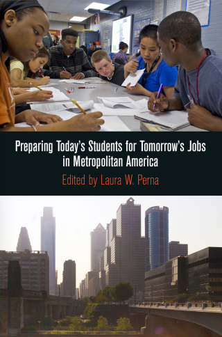 Cover image: Preparing Today's Students for Tomorrow's Jobs in Metropolitan America 9780812244533
