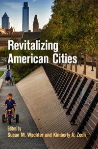 صورة الغلاف: Revitalizing American Cities 9780812245554