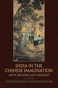 Omslagafbeelding: India in the Chinese Imagination 9780812245608