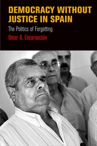 Imagen de portada: Democracy Without Justice in Spain 9780812245684