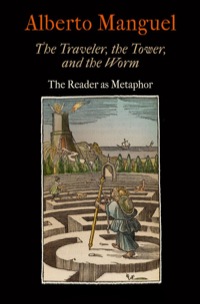 Imagen de portada: The Traveler, the Tower, and the Worm 9780812245233