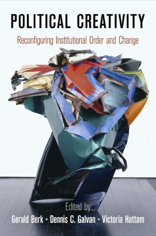 صورة الغلاف: Political Creativity 9780812245448