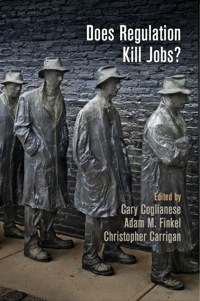 Cover image: Does Regulation Kill Jobs? 9780812223453