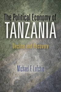 Imagen de portada: The Political Economy of Tanzania 9780812245905