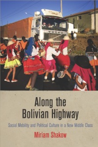 Cover image: Along the Bolivian Highway 9780812246148