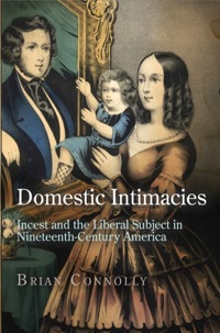 Cover image: Domestic Intimacies 9780812246216