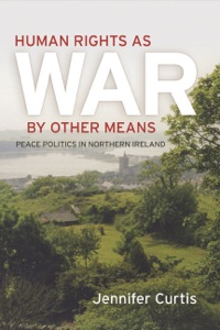 Titelbild: Human Rights as War by Other Means 9780812246193