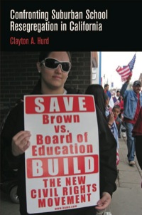 Cover image: Confronting Suburban School Resegregation in California 9780812246346