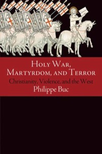 Imagen de portada: Holy War, Martyrdom, and Terror 9780812246858