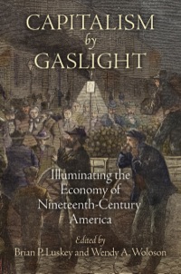 Cover image: Capitalism by Gaslight 9780812246896