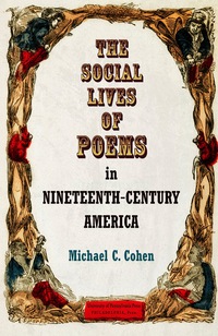 Omslagafbeelding: The Social Lives of Poems in Nineteenth-Century America 9780812247084