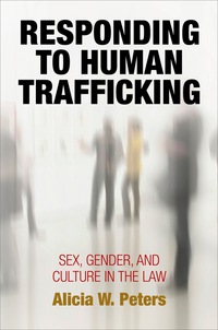 Imagen de portada: Responding to Human Trafficking 9780812224214