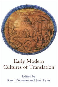 Cover image: Early Modern Cultures of Translation 9780812247404
