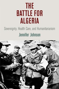 Cover image: The Battle for Algeria 9780812247718