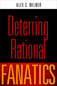 Cover image: Deterring Rational Fanatics 9780812246681