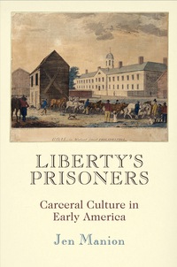 Titelbild: Liberty's Prisoners 9780812224375