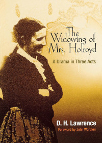 Cover image: The Widowing of Mrs. Holroyd 9780812218176