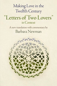 Cover image: Making Love in the Twelfth Century 9780812248098