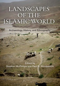 Cover image: Landscapes of the Islamic World 9780812247640
