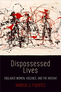 Imagen de portada: Dispossessed Lives 9780812224184
