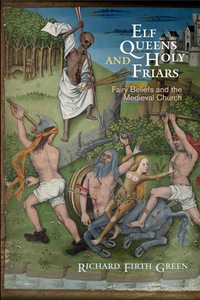 Cover image: Elf Queens and Holy Friars 9780812224252