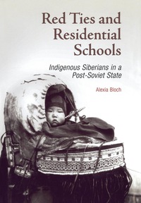 Cover image: Red Ties and Residential Schools 9780812237597