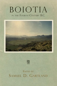 Imagen de portada: Boiotia in the Fourth Century B.C. 9780812248807