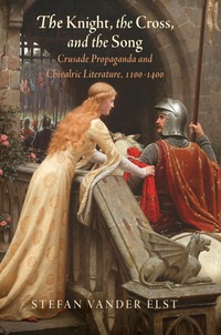 Cover image: The Knight, the Cross, and the Song 9780812248968