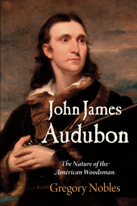 表紙画像: John James Audubon 9780812248944