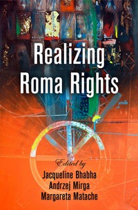 Cover image: Realizing Roma Rights 9780812248999